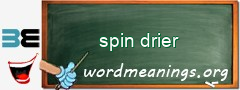 WordMeaning blackboard for spin drier